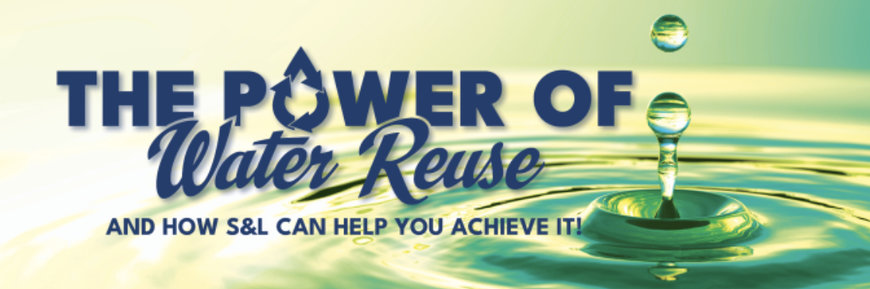 The Power of Water Reuse and Recycling